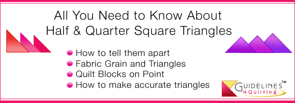 Half square triangles and quarter square triangles by Guidelines4Quilting