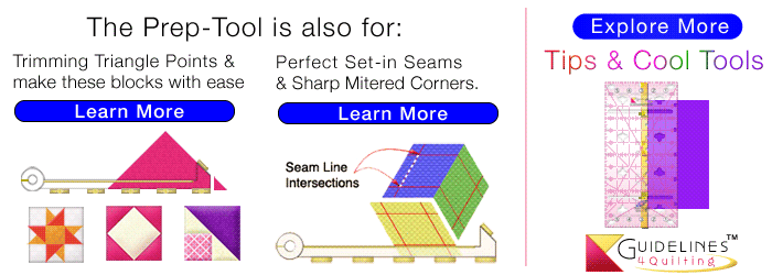 Links to More Tips & Cool Tools by Guidelines4Quilting