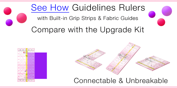 Quilt Ruler Upgrade Kit Contents by Guidelines4Quilting